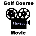 Click to Download Golf Course Movie